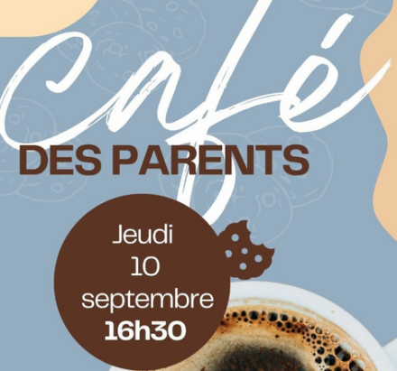 1er café des parents de l'année