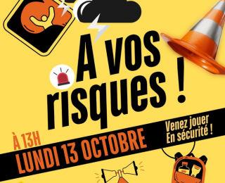 A vos risques !
