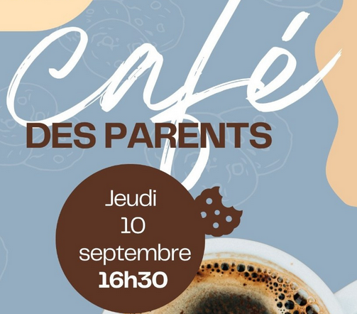 1er café des parents de l'année